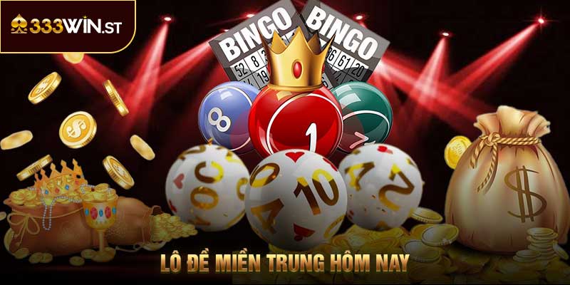 Lô Đề Miền Trung Hôm Nay