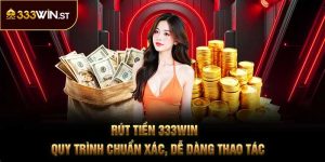 Rút Tiền 333Win